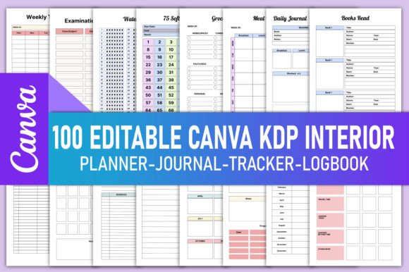 100 Editable Canva KDP Interiors: Smart, Print-Ready Tools for Real Creators