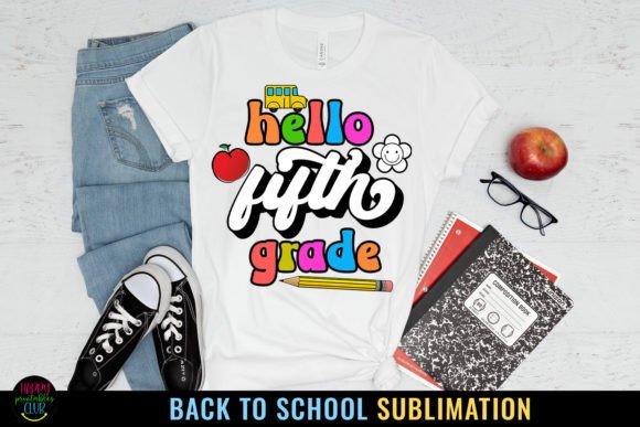 Fifth Grade First Day School Sublimation