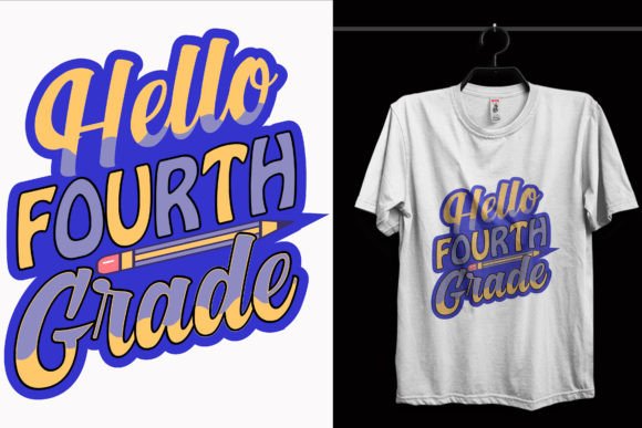 Hello Fourth School T-Shirt Design