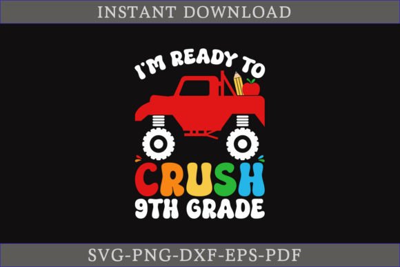 I’m Ready to Crush 9th Grade SVG: A Practical Guide for Educators, Parents, and DIY Designers