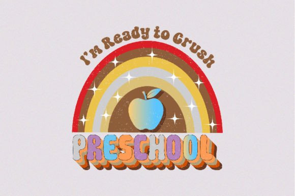 I’m Ready to Crush Preschool