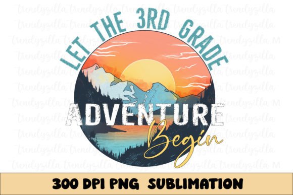 Let the 3rd Grade Adventure Begin PNG