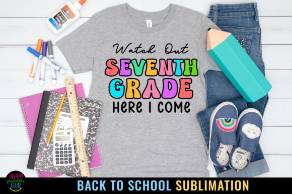 Seventh Grade First Day School Sublimati
