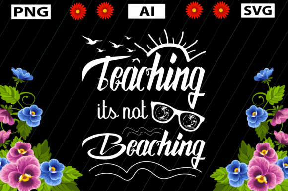 Teaching It’s Not Beaching: A Practical Guide for Educators and Design Buyers