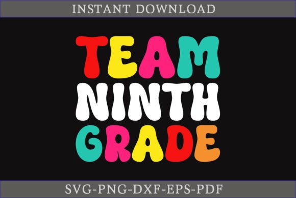 Team Ninth Grade T-shirt Design: A Strategic Asset for Educators, Creators, and Small Business Owners